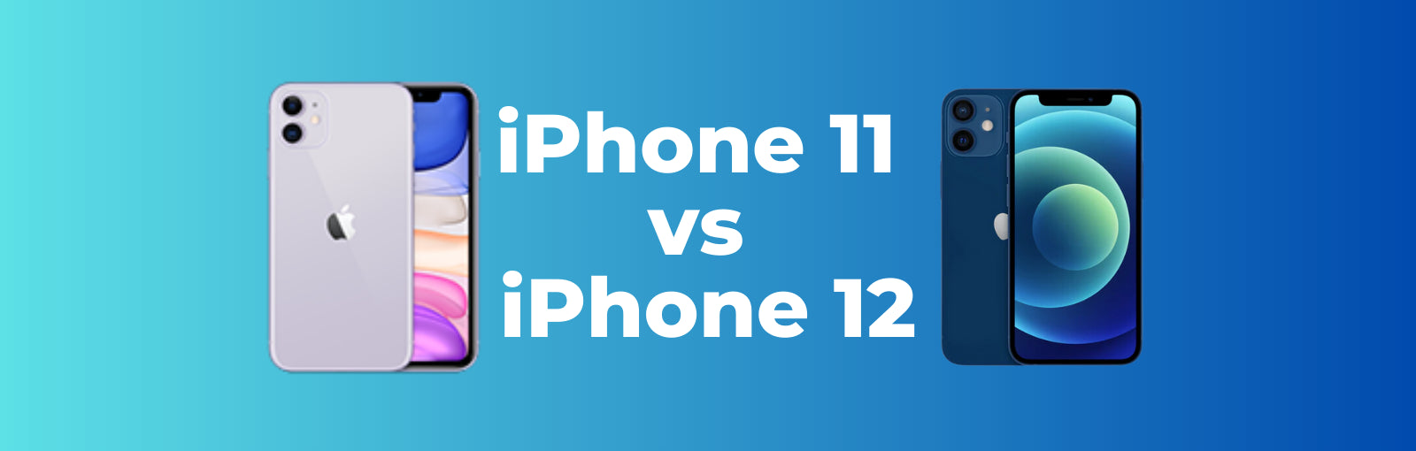 Compare iPhone 11 and iPhone 12