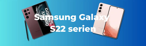 Utforska Samsung Galaxy S22-serien