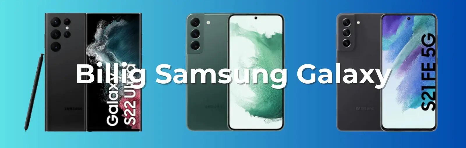 Billig Samsung - spara pengar
