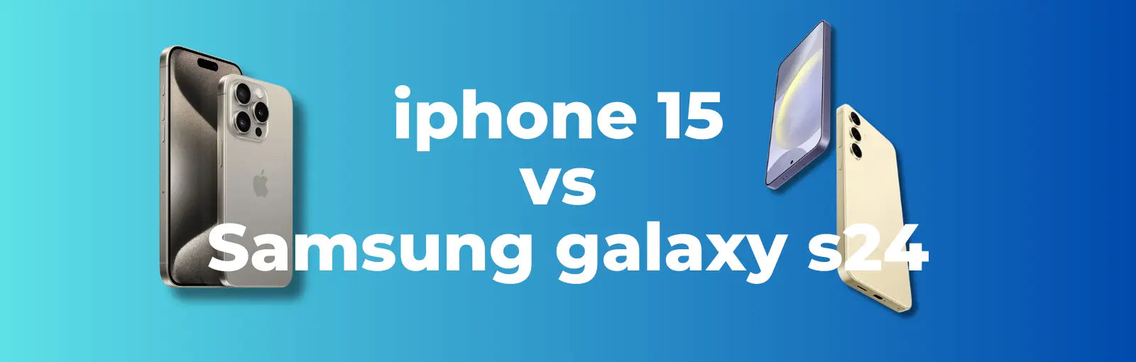 iPhone 15 eller Samsung S24 – vilken ska jag välja?